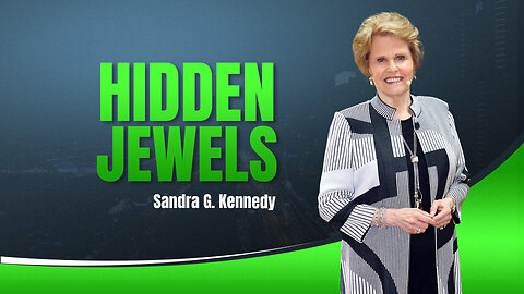 Hidden Jewels | Dr. Sandra G. Kennedy