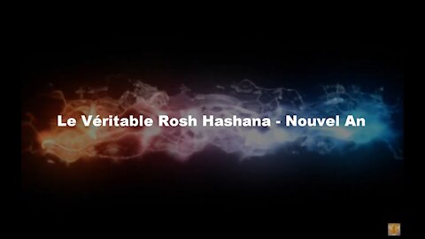 Rosh Hashana - Véritable Nouvel An - 1er Jour du 1er Mois Jour de Noah - 24 Mars 2021 ☆ Torah et Yeshoua