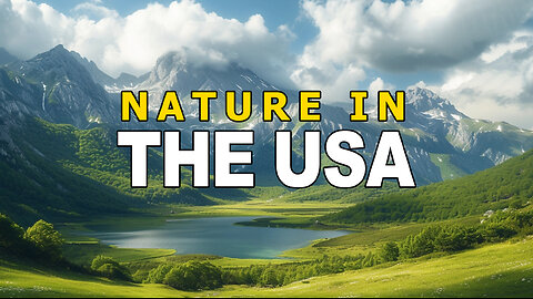 Nature in the USA: Best US National Parks to Visit - Go Travel