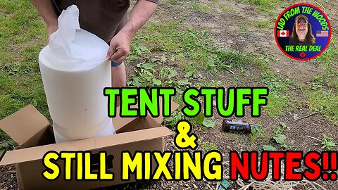 08-02-2023 | Tent Stuff & STILL Mixing Nutes | The Lads Vlog-002