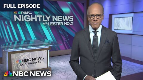 NBC Nightly News Full Broadcast - 17th January