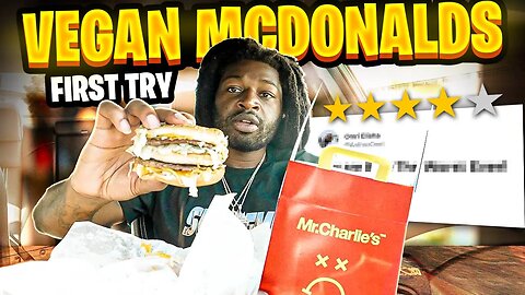 Vegan McDonald's Review: Is It Worth the Hype?