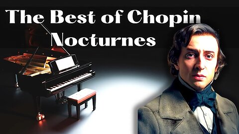 The Greats of Chopin!