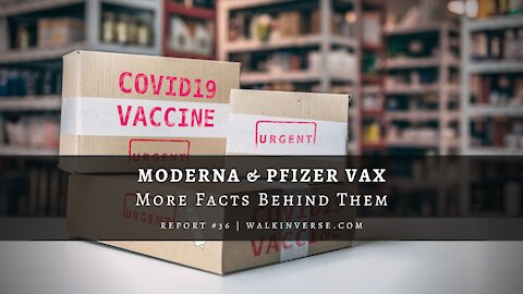 Moderna & Pfizer Vaxx: More Facts You Need To Know
