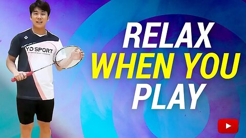 How to relax when you play badminton featuring Chang Coach cokcok badminton (Eng Subs)