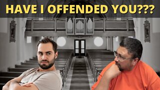 Has JESUS OFFENDED you???