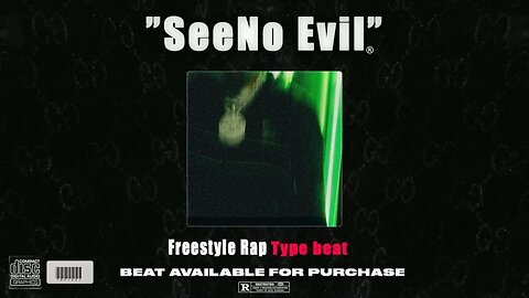 Freestyle Type Beat - "SeeNo Evil" l Free Type Beat 2023 l Rap Trap Beat Instrumental