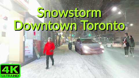 【4K】Snowstorm night walk Downtown Toronto Canada 🇨🇦