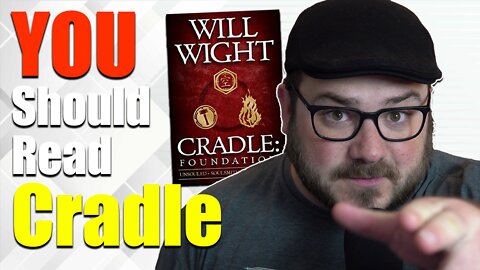 Why YOU Should Read Cradle