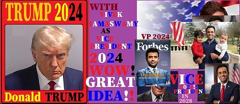 Donald J Trump with VIVEK RAMASWAM as VP? YEAH! that would be a GREAT administration 2024!