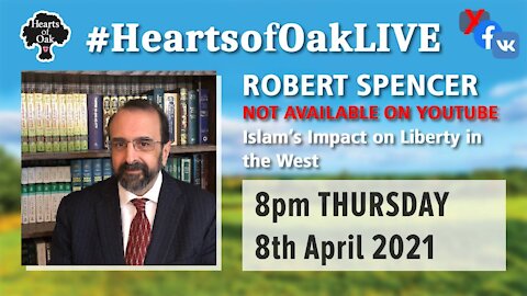 Robert Spencer - Islam's Impact on Liberty in the West 8.4.21