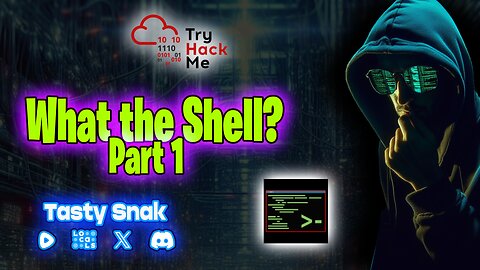 Let's Learn Cyber Security: What the Shell? Part 1 | 🚨RumbleTakeover🚨