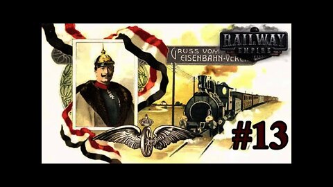 Kaiser's Reichsbahn Railway Empire 13