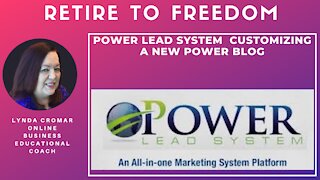 Power Lead System Customizing a New Power Blog