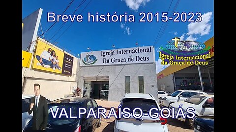 #Valparaiso #igreja Internacional da Graça de Deus #goias #church #evangelical #go #df #deus