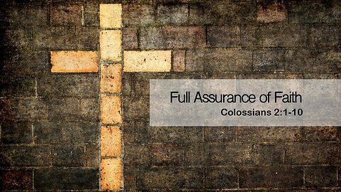 Full Assurance of Faith