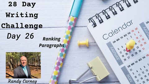 28-Day Writing Challenge - Day 26: Ranking Paragraphs