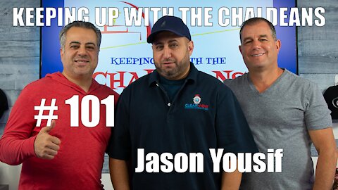 Keeping Up With the Chaldeans: With Jason Yousif - Clear View Security