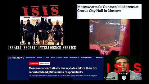 Israel ISIS Attack Russia Moscow To Distract News Media From Gaza Genocide Ukraine War USA Invasion