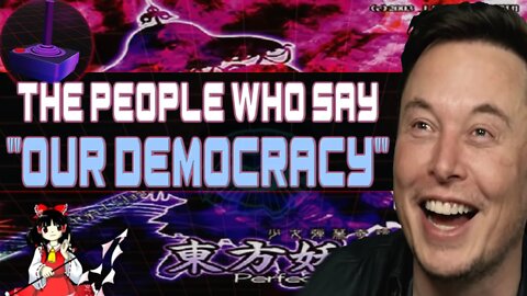 When they say "Our Democracy" they don't mean yours. [ Gamerant - Touhou Rououmu NES ]