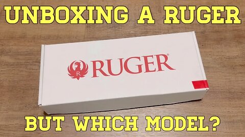 Unboxing a Ruger Revolver: But Which Model?