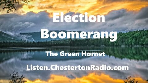 Election Boomerang - The Green Hornet