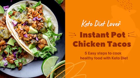 The Best Keto Chicken Tacos | Keto Diet Recepies