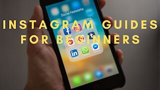 Instagram Guides For Beginners