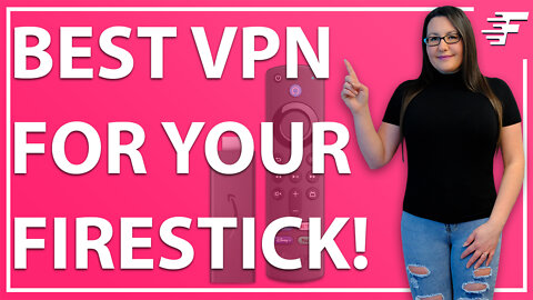 BEST VALUE VPN IS NOW ON YOUR FIRESTICK!!
