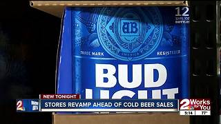 Stores revamp ahead of cold beer sales