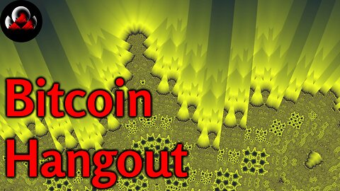 Bitcoin Hangout, News, Psychology, etc.