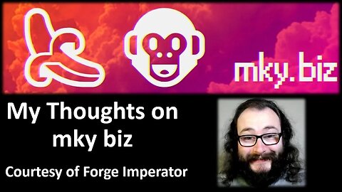 My Thoughts on Mky Biz (Courtesy of Forge Imperator)