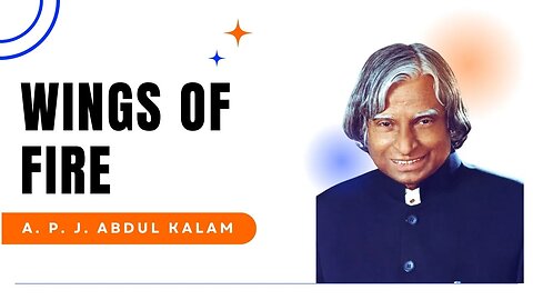 Wings of Fire by A . P. J. Abdul Kalam