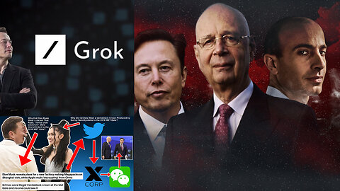 Grok | What Is Elon Musk’s Grok A.I. Chatbot? Who Is Elon Musk? Where Did Elon Musk Come From? Why Do Elon Musk, Yuval Noah Harari & Klaus Schwab Agree On? Universal Basic Income, mRNA Technology, Self-Driving Cars & Transhumanism?