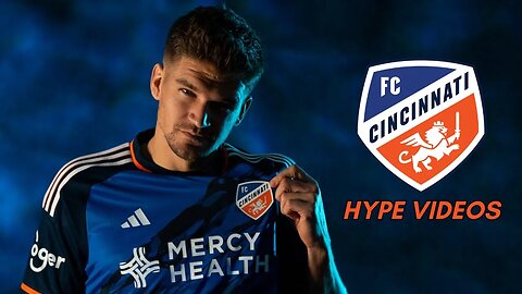 FC Cincinnati Hype Videos (2018 - 2023)