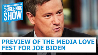 Preview Of The Media Love Fest For Joe Biden