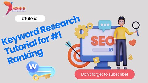 Unlock the Secrets: Keyword Research Tutorial for #1 Ranking Revealed! | Dazonn Technologies