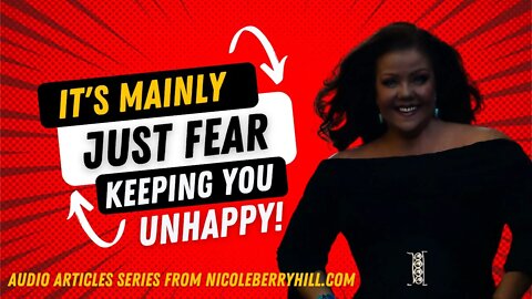 Fear is The #1 Thing Standing In Your Way Of True Happiness