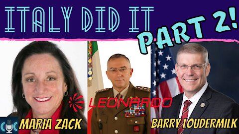 ITALY DID IT PART 2!! Maria Zack & Barry Loudermilk & Leonardo Aerospace