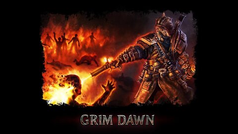 Grim Dawn (Livestream) - 02/27/2022