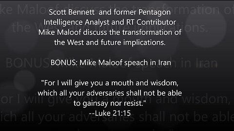 2023-10-05 Scott Bennett, Mike Maloof, Pentagon Intelligent Analyst. Transformation of the West.