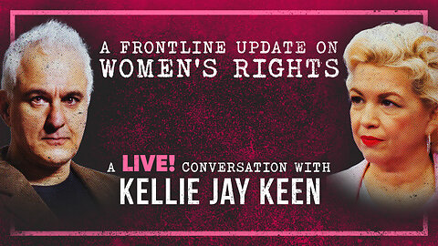 Front-Line Update on Women’s Rights | Peter Boghossian & Kellie-Jay Keen