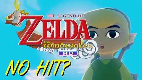 Zelda: The Wind Waker [HD] ○ No HIT! [Learning the Route] [8]