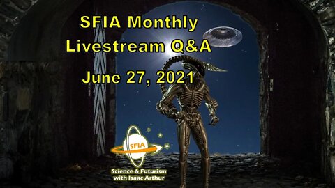 SFIA Monthly Livestream: June 27, 2021