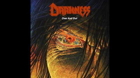 Darkness - Over And Out EP