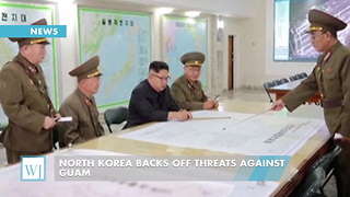 North Korea Backs Off Threats Against Guam