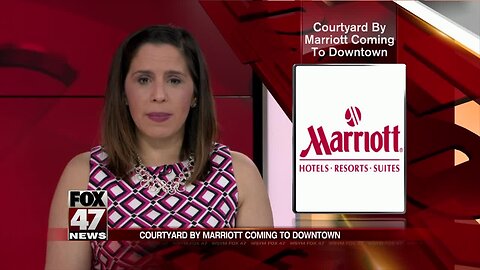 Courtyard by Marriott will be first hotel in downtown Lansing in 20 years