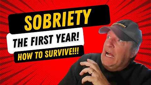 The First Year of Sobriety! What it Feels Like Getting Sober and How to Survive the Storm.