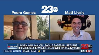 Part 1 of MLB returning with Pedro Gomez