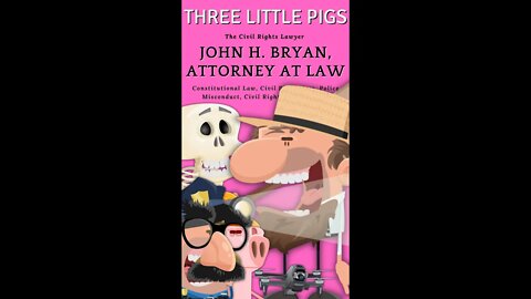 Three Little Pigs (The Civil Rights Lawyer Inspired)